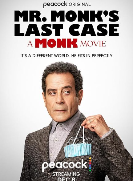 دانلود فیلم آخرین پرونده آقای مانک Mr. Monk’s Last Case: A Monk Movie 2023